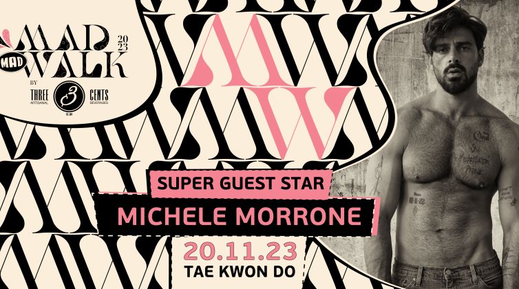 Το MadWalk 2023 by Three Cents παρουσιάζει τον Ιταλό superstar Michele Morrone!